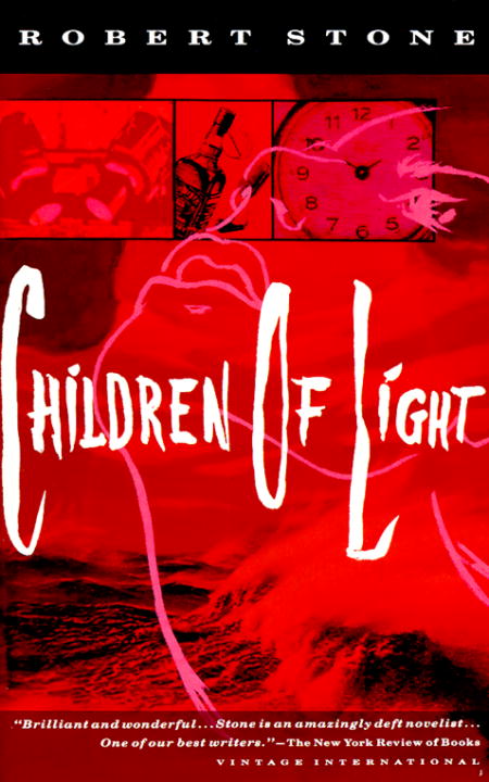 Robert B. Stone/Children Of Light