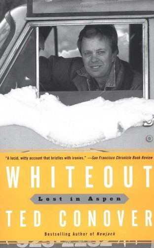 Ted Conover Whiteout Lost In Aspen 