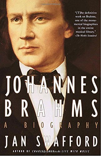Jan Swafford/Johannes Brahms@ A Biography@Vintage Books