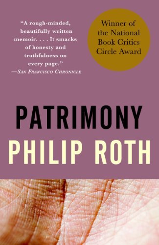 Philip Roth/Patrimony@ A True Story
