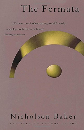 Nicholson Baker/The Fermata@Reprint