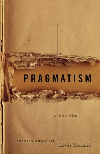 Louis Menand/Pragmatism@ A Reader