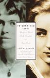 Lois W. Banner Intertwined Lives Margaret Mead Ruth Benedict And Their Circle 