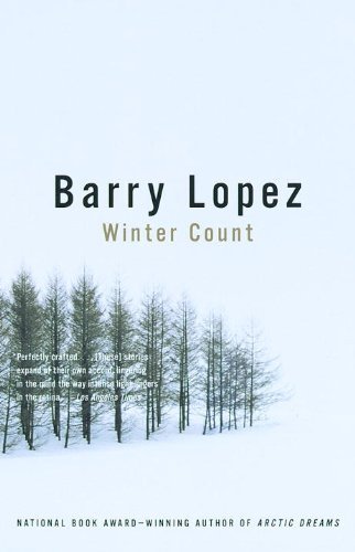 Barry Lopez/Winter Count