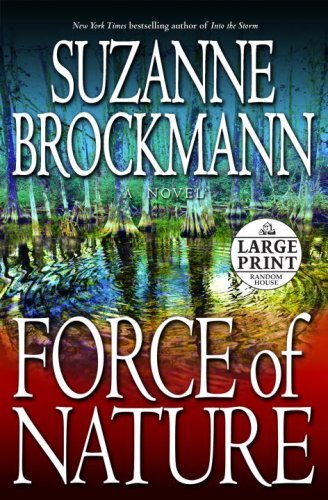 Suzanne Brockmann/Force Of Nature@Large Print