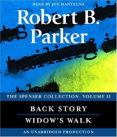 Robert B. Parker Spenser Collection Volume 2 The Back Story Widow's Walk 