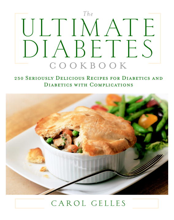 Carol Gelles The Ultimate Diabetes Cookbook 