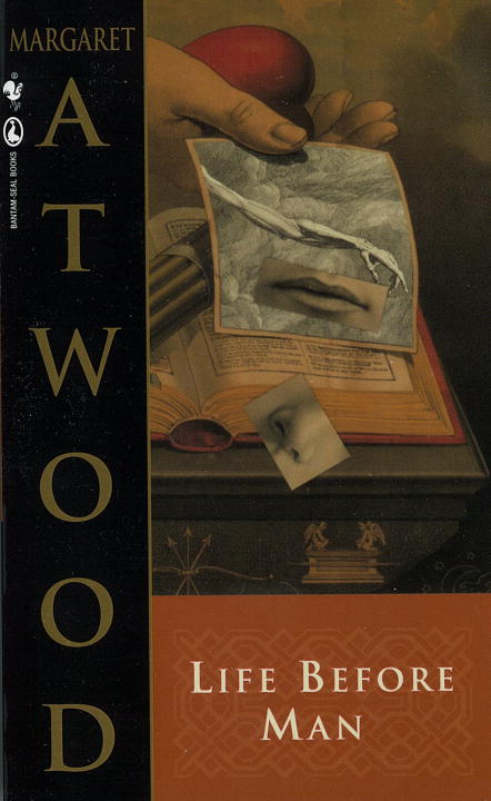 Margaret Atwood Life Before Man 