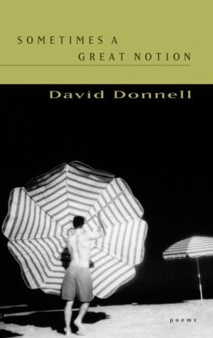David Donnell Sometimes A Great Notion 