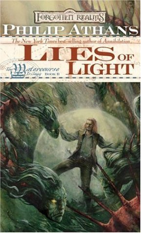 Philip Athans Lies Of Light The Watercourse Trilogy Book Ii 