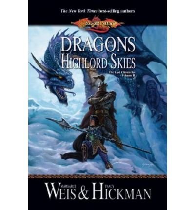 Margaret Weis Tracy Hickman/Dragons Of The Highlord Skies (Dragon Lance: The L