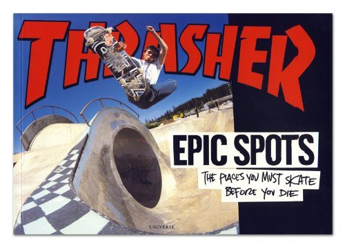 Jake Phelps Epic Spots The Places You Must Skate Before You Die 