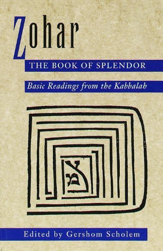 Gershom Scholem Zohar The Book Of Splendor Basic Readings From The Kab Revised 