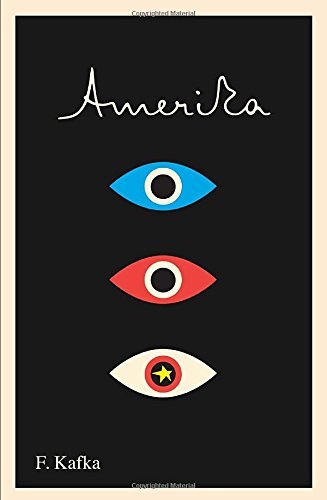 Franz Kafka Amerika The Missing Person A New Translation Based On T 
