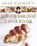 Joan Nathan Joan Nathan's Jewish Holiday Cookbook Rev And Updated 