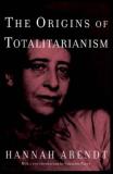 Hannah Arendt The Origins Of Totalitarianism Introduction By Samantha Power 