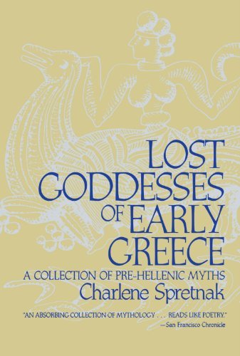 Charlene Spretnak/Lost Goddesses of Early Greece@Reissue