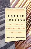 Martha Craven Nussbaum Poetic Justice The Literary Imagination And Public Life 