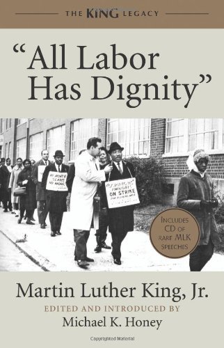 King,Martin Luther,Jr./All Labor Has Dignity [With CD (Audio)]