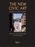 Andres Duany The New Civic Art Elements Of Town Planning 