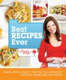 Canadian Living Test Kitchen Canadian Living Best Recipes Ever Fresh Fun & Tasty Tested Till Perfect Recipes Fr 