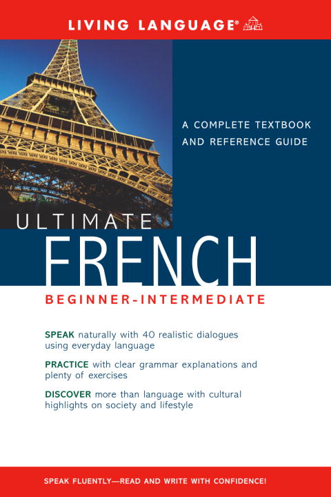 Living Language Ultimate French Beginner Intermediate (book) 
