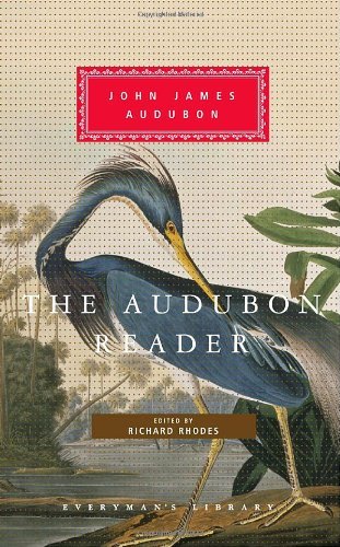 John James Audubon The Audubon Reader 