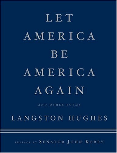 Langston Hughes/Let America Be America Again@And Other Poems