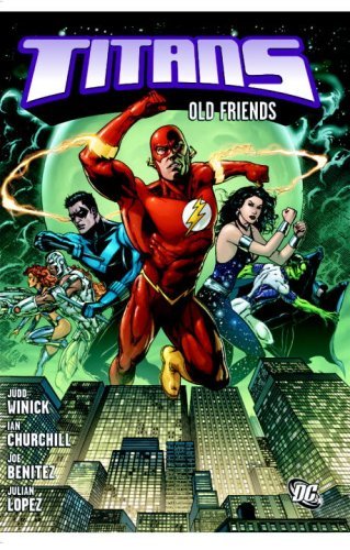 Judd Winick Titans Volume 1 Old Friends 