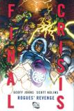 Geoff Johns Final Crisis Rogues' Revenge 