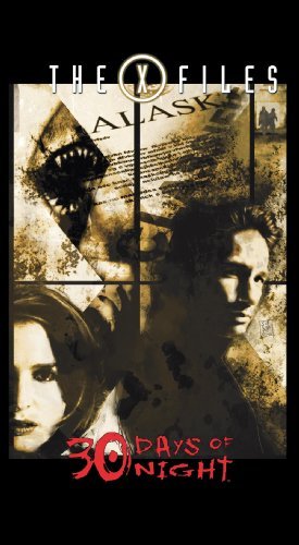 Steve Niles/The X-Files/30 Days of Night