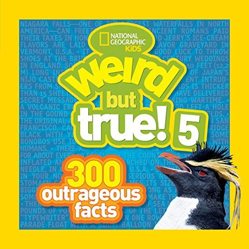 National Geographic Kids/Weird But True! 5@300 Outrageous Facts