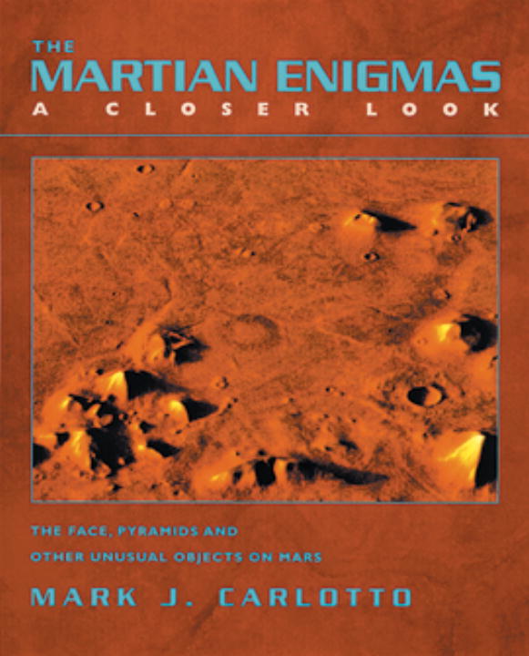 Mark Carlotto The Martian Enigmas A Closer Look The Face Pyra 