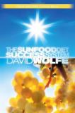 David Wolfe The Sunfood Diet Success System 0007 Edition; 