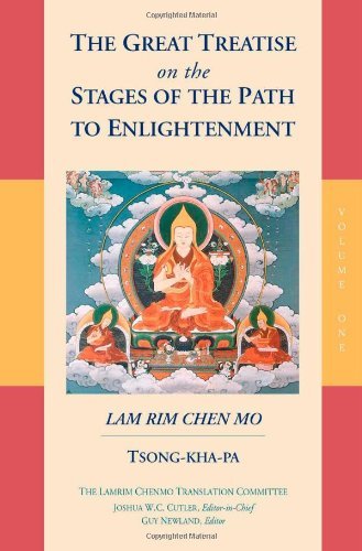 Tsong Kha Pa The Great Treatise On The Stages Of The Path To En Volume 1 