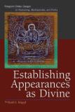 Heidi I. Koppl Establishing Appearances As Divine Rongzom Chozang On Reasoning Madhyamaka And Pur 