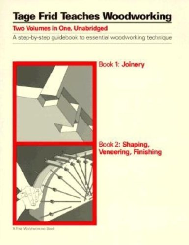 Tage Frid Tage Frid Teaches Woodworking Book 3 Furnituremaking 
