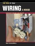 Rex Cauldwell Wiring A House 5th Edition (for Pros By Pros) 