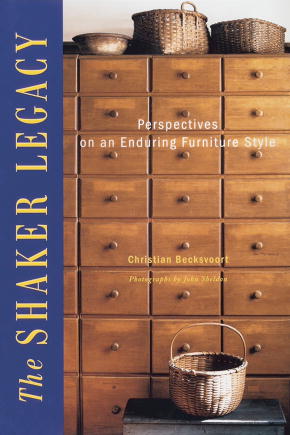Christian Becksvoort Shaker Legacy 