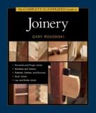 Gary Rogowski The Complete Illustrated Guide To Joinery 