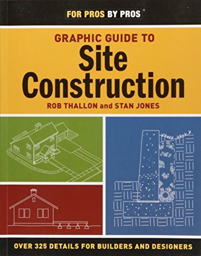 Rob Thallon Graphic Guide To Site Construction Over 325 Details For Builders And Designers 