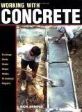 Rick Arnold Working With Concrete 0010 Edition; 