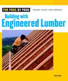 John Spier Building With Engineered Lumber 