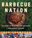 Fred Thompson Barbecue Nation One Man's Journey To Great Grilling 