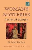 Esther Harding Woman's Mysteries Ancient And Modern 