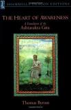 Thomas Byrom The Heart Of Awareness A Translation Of The Ashtavakra Gita Revised 