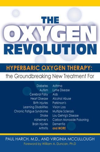Paul G. Harch Oxygen Revolution The Hyperbaric Oxygen Therapy 