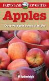 June Eding Apples Farmstand Favorites Over 75 Farm Fresh Recipes 