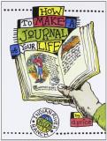 D. Price How To Make A Journal Of Your Life 