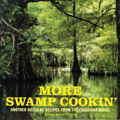 Dana Holyfield More Swamp Cookin' With The River People Another 